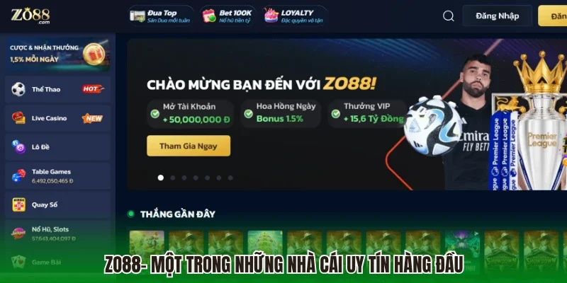 ZO88- Một trong những nhà cái uy tín hàng đầu